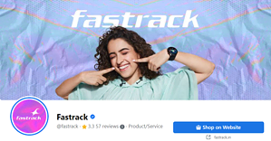 Social media success story of fastrack