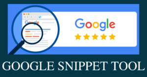 Google snippet tool