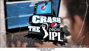 Crash the pepsi ipl campaign