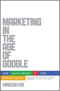 Image4 marketing in the age of google your online strategy is your business strategy revised and updated source amazon
