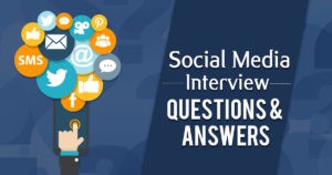 Social media interview questionanswer