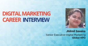 Digital marketing career interview banners jhilmil saxena 2