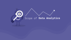 Scope of data analytics