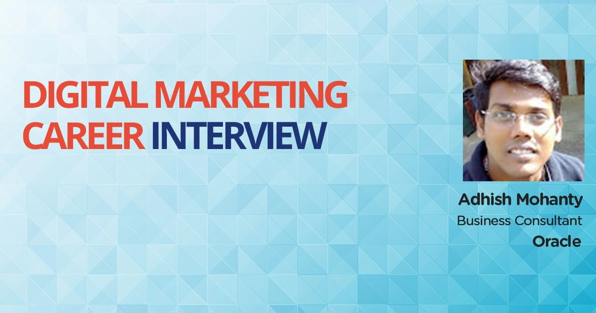 Digital marketing career interview banner adhish mohanty