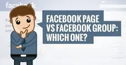 Facebook page vs facebook group
