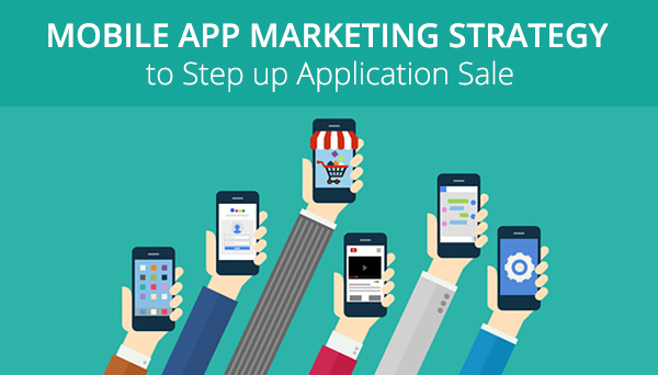 Mobile app marketing strategy
