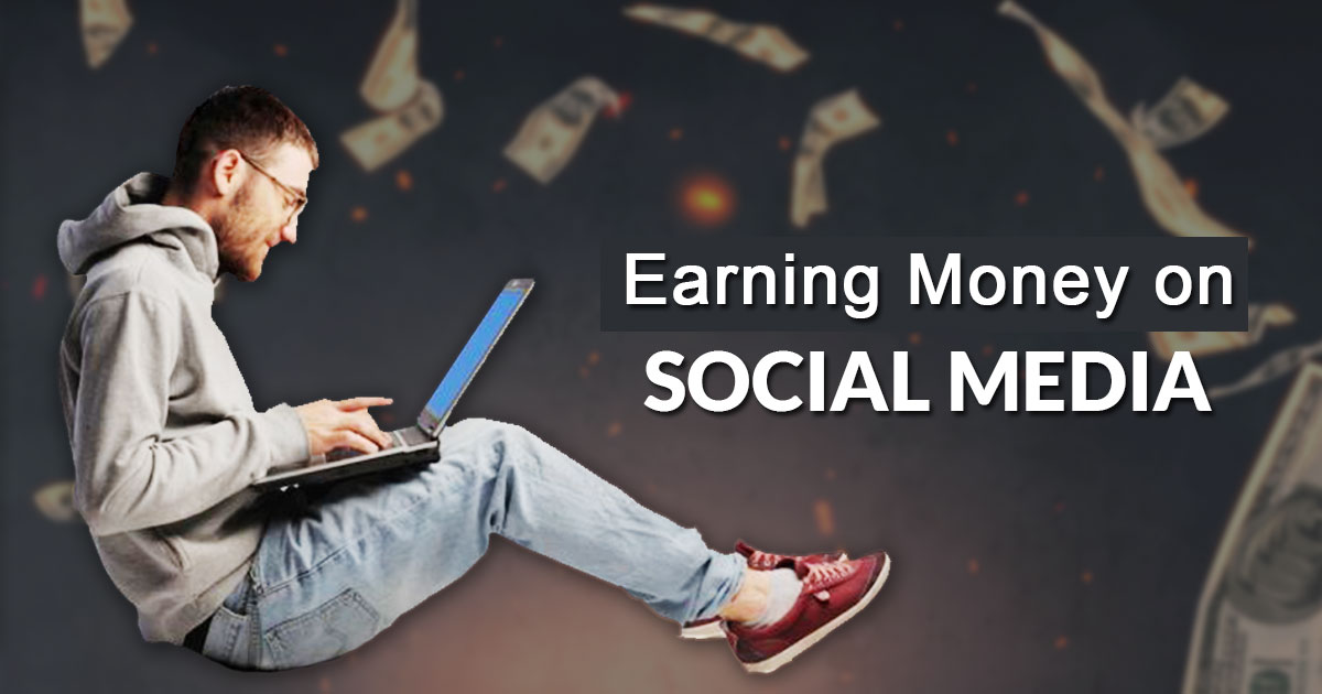 Earning money on social media