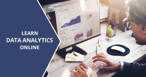 Learn data analytics online