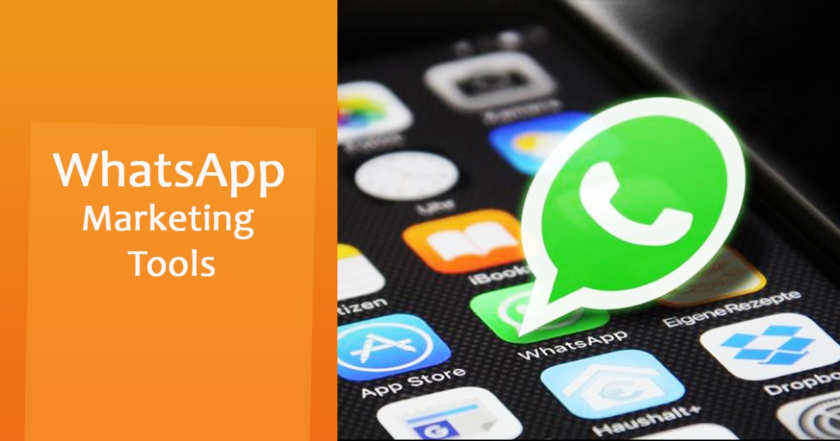 Whatsapp marketing tools