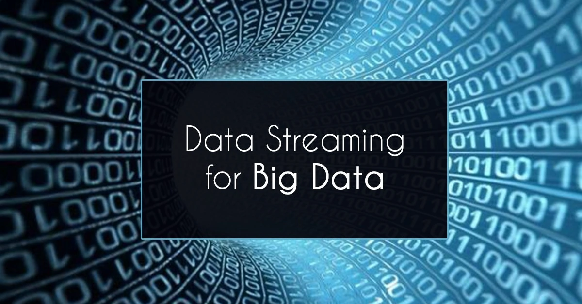 Data streaming for big data 1 fd0a1fb08367b5804c6230d0e63eb362