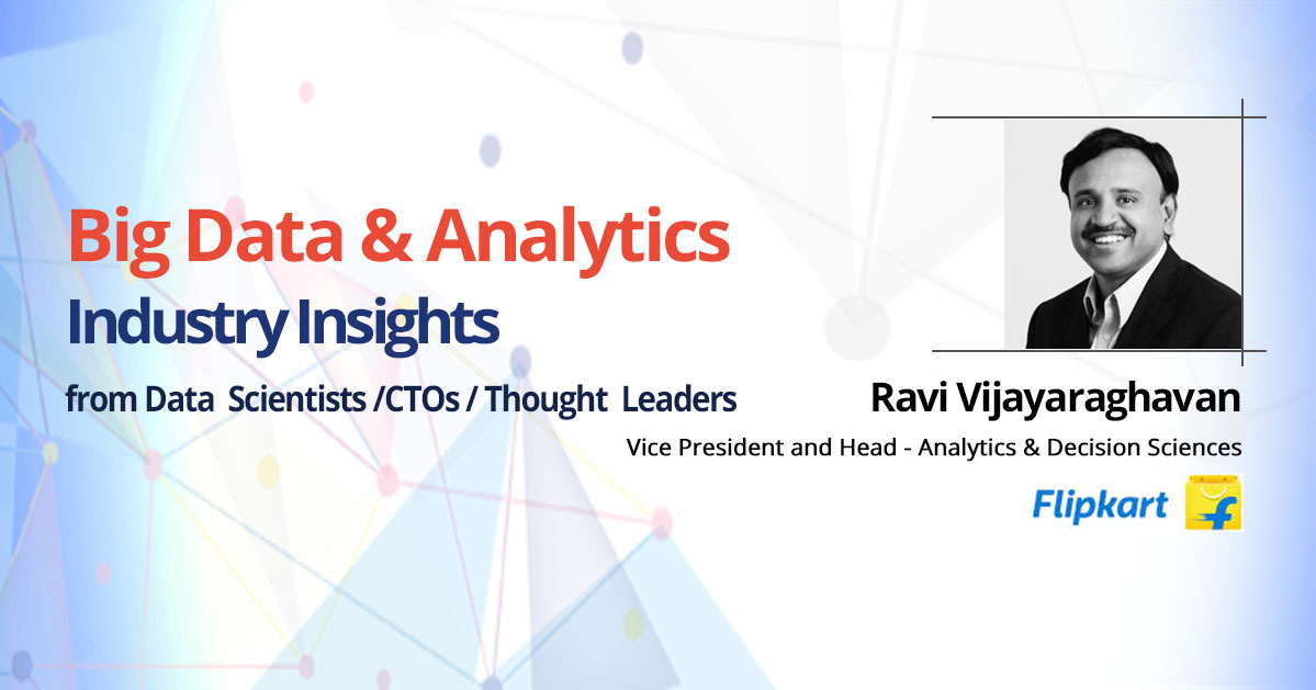 Big data analytics industry insights banner ravi vijayaraghavan