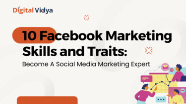 Essential facebook marketing skills and traits to become a social media marketing expert