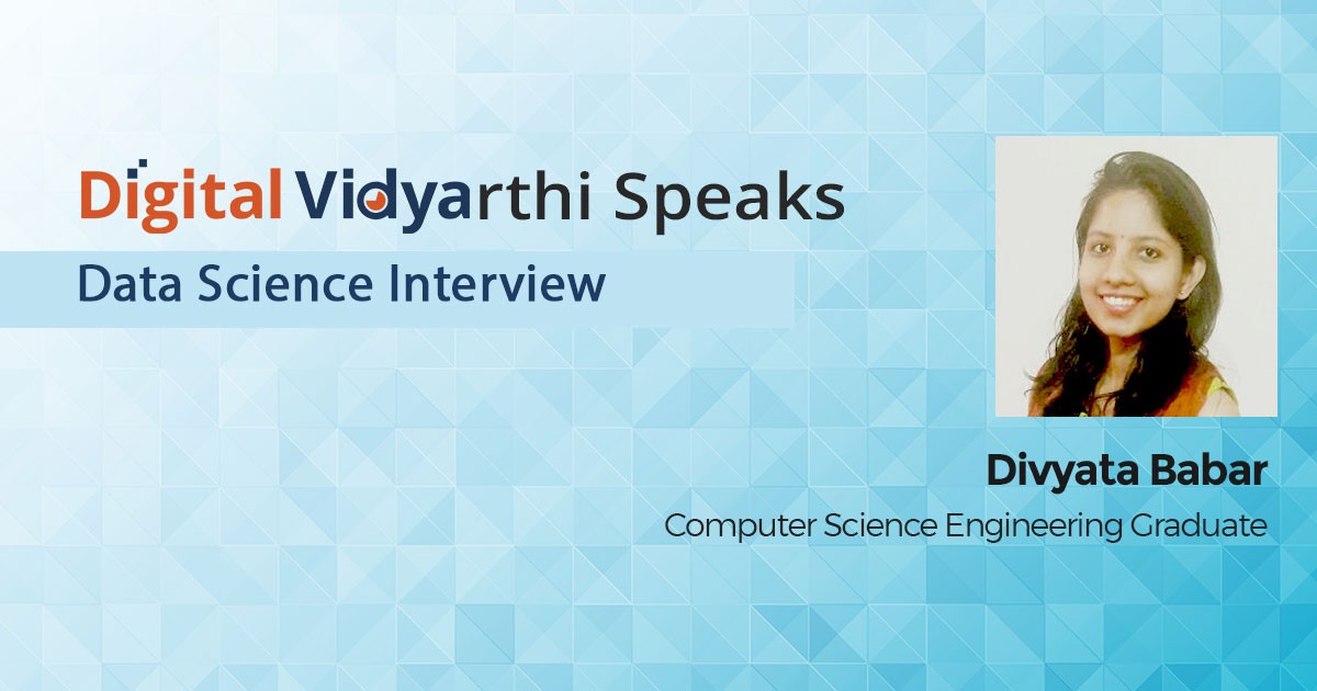 Data science career interview divyata babar