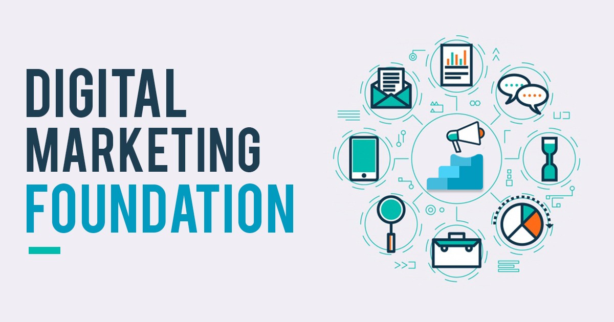Digital marketing foundation 1