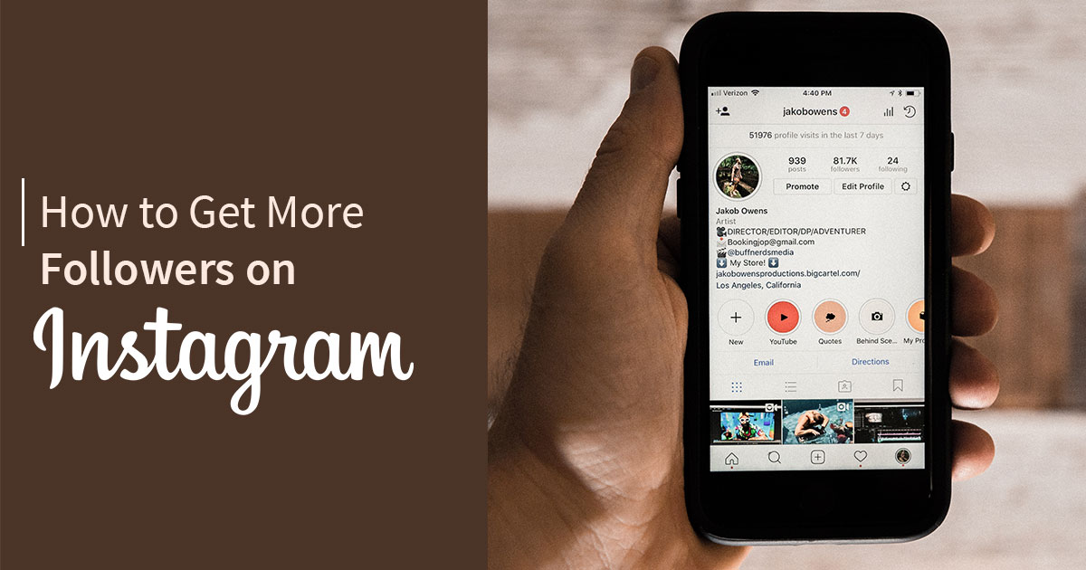 Learn how to get more followers on instagram