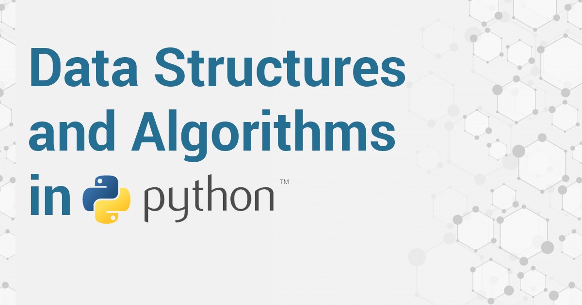 Data structures and algorithms in python