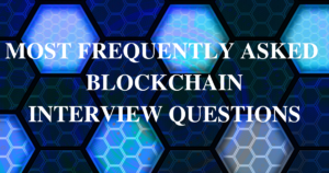 Blockchain interview questions