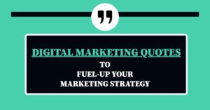 Digital marketing quotes