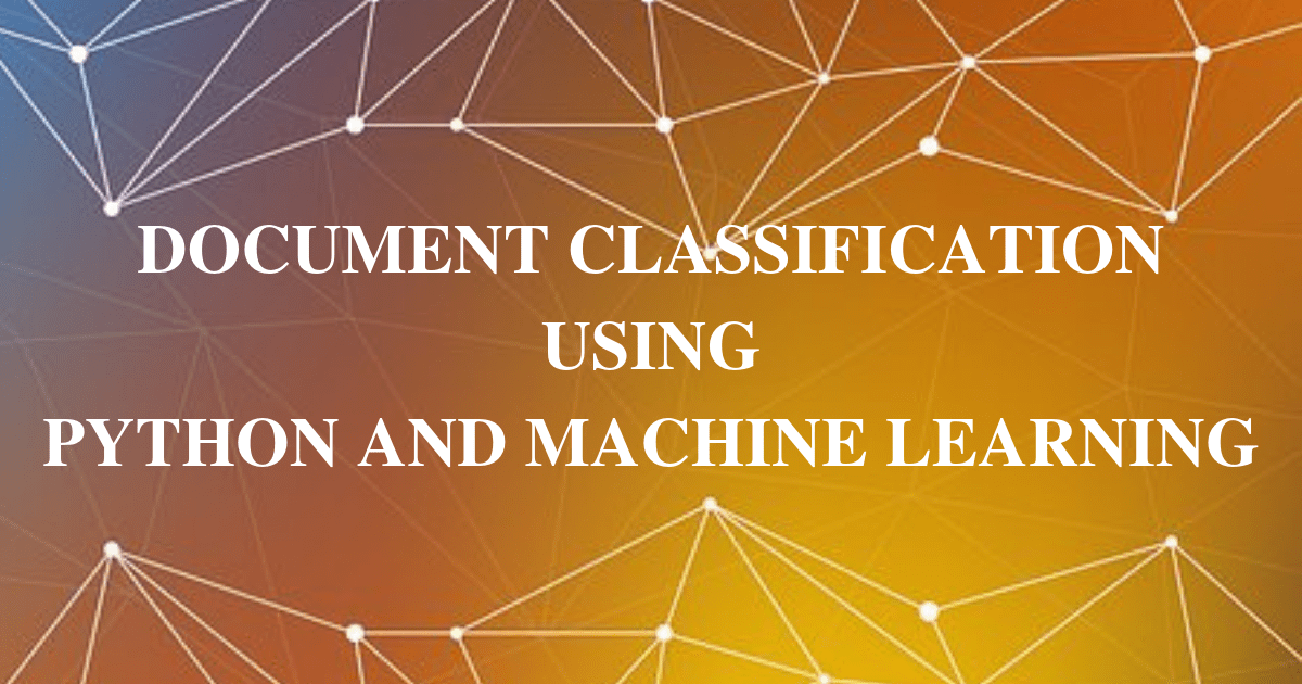 Document classification using python and machine learning