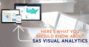 Here’s what you should know about sas visual analytics