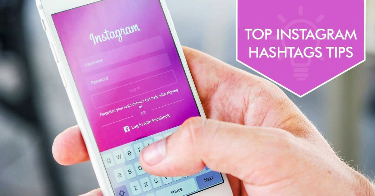 Top instagram hashtags tips