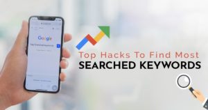 Top hacks to find most searched keywords