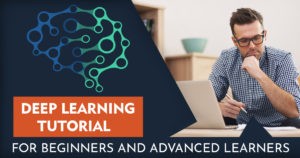 Deep learning tutorial for beginners and advanced learners 1
