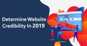 Determine website credibility in 2019