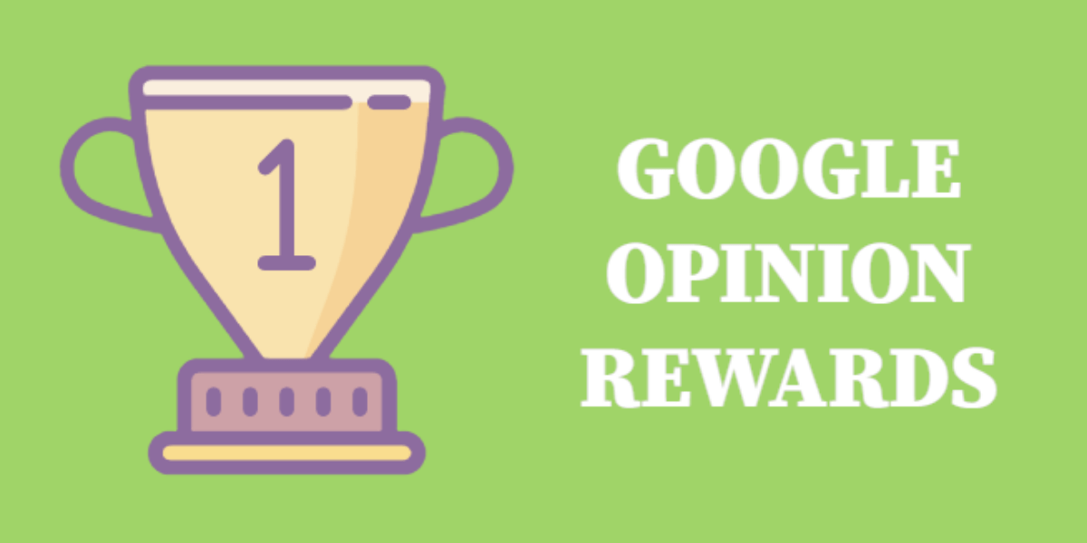 Google opinion reward image source - google play