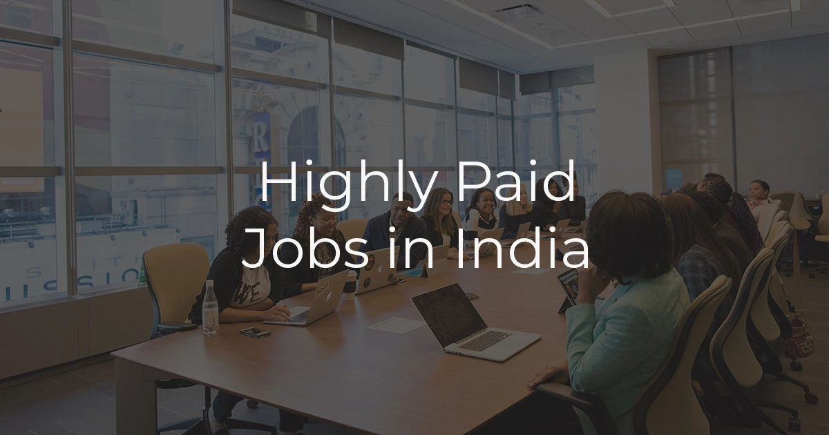 Highly paid jobs in india 6d16ff9133c8b7893a6416042edfb0c0