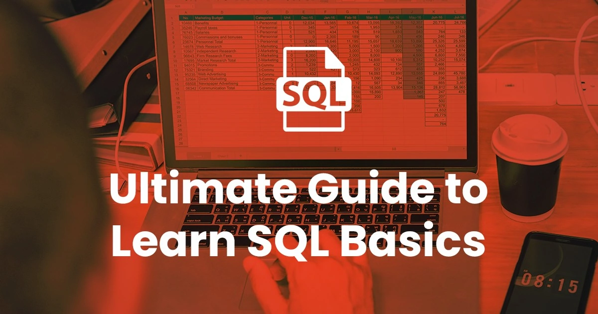 Ultimate guide to learn sql basics 2ac64b8bec23af0c506f04b3b56381ed