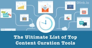 Content curation tools