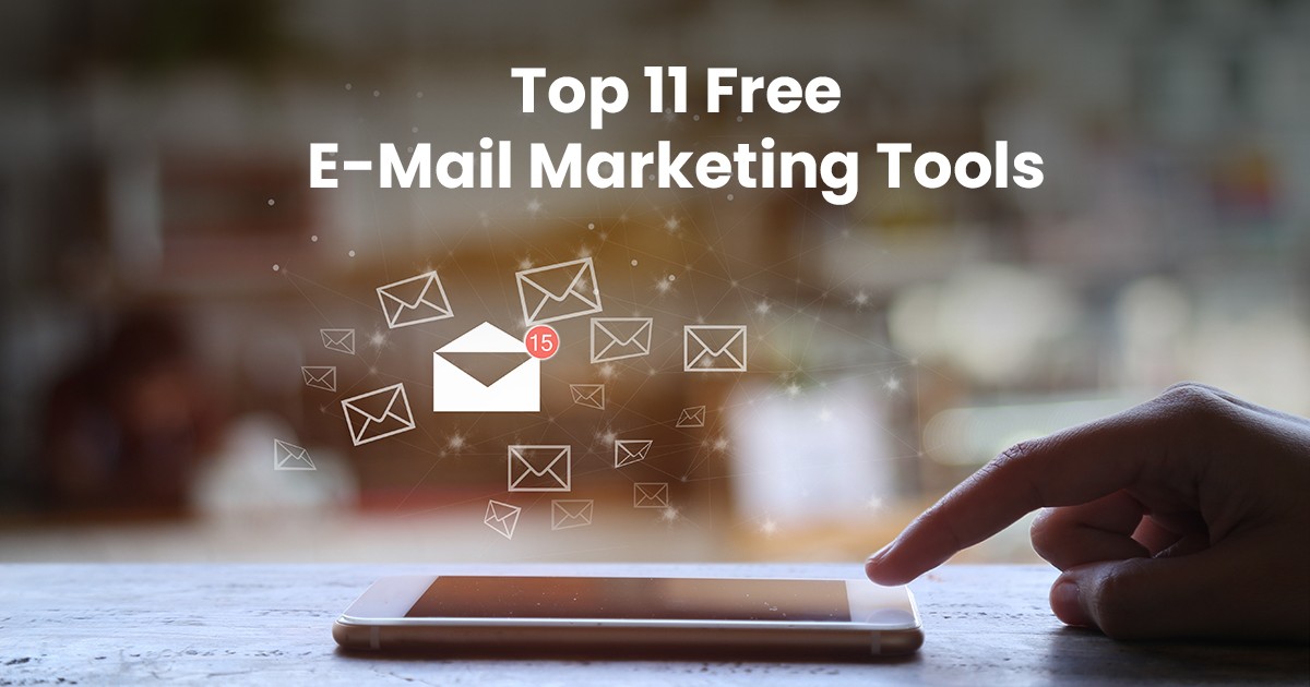 Top 11 free e mail marketing toolsartboard 1 3c603486be5db45bfddb080773937d18