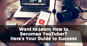 How to become a youtuber