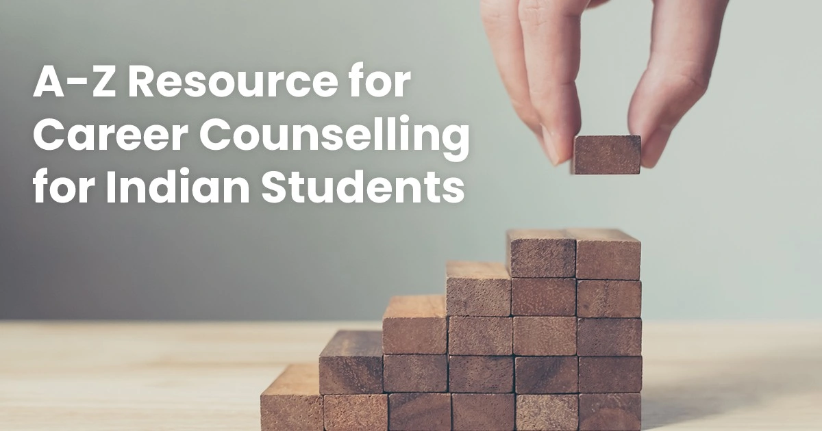 A z resource for career counselling for indian students 1