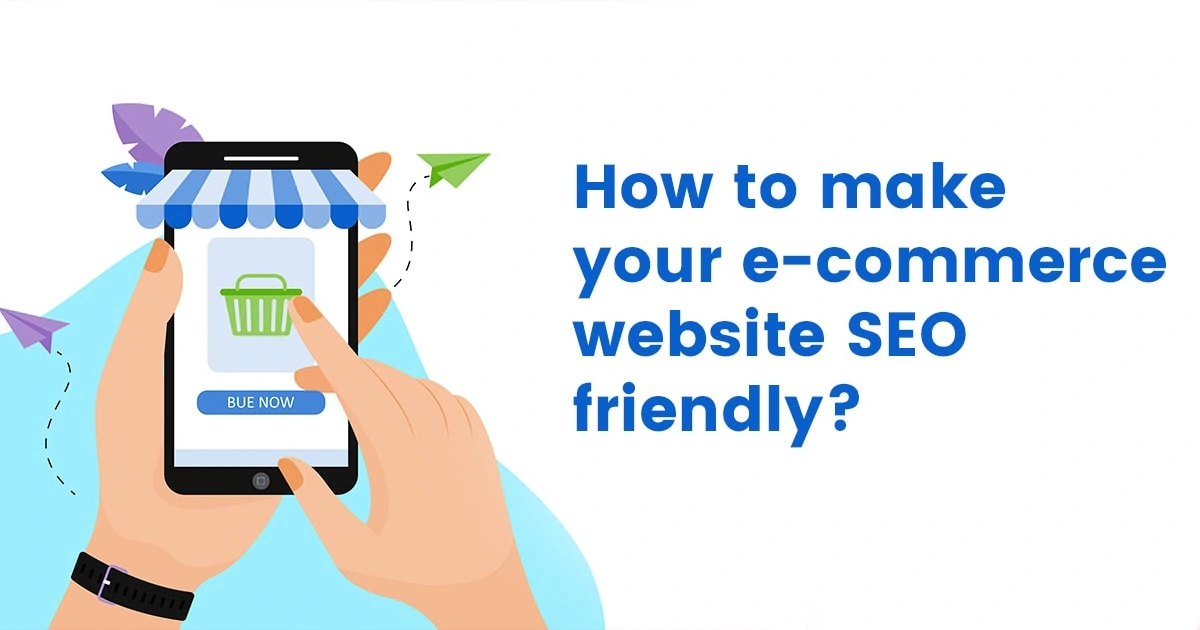 How to make your e commerce website seo friendly min