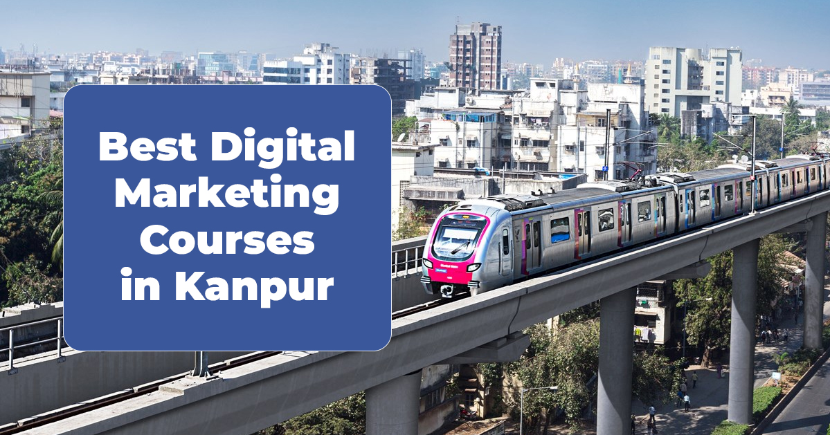 Digital marketing courses in kanpur