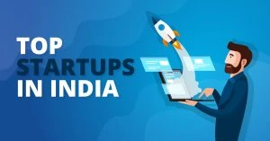 Top startups in india