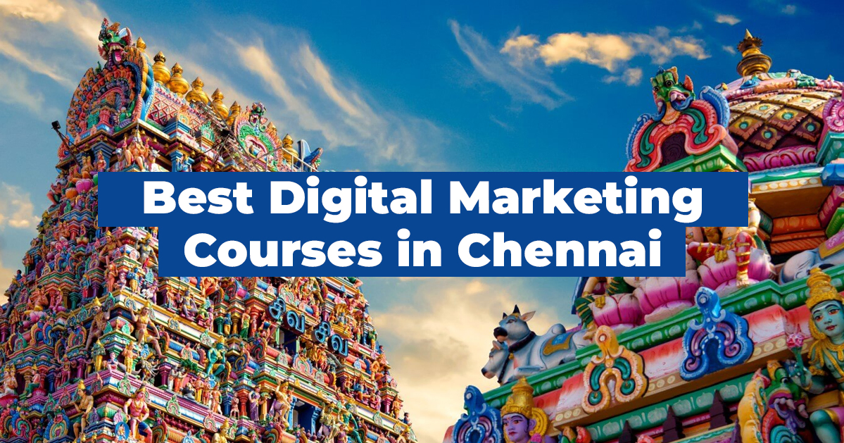Digital marketing courses in chennai