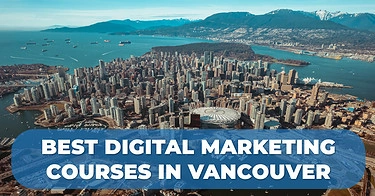 Digital marketing courses in vancouver
