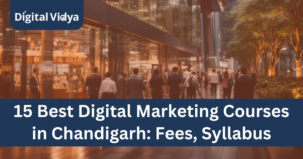 A leading provider of digital marketing courses with comprehensive syllabus and compatible fees in chandigarh