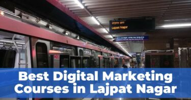 Digital Marketing Courses in Lajpat Nagar